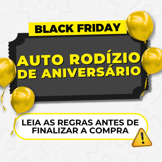 Auto Rodízio - Aniversariante e convidados